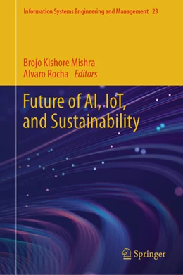Abbildung von Mishra / Rocha | Future of AI, IoT, and Sustainability | 1. Auflage | 2025 | beck-shop.de