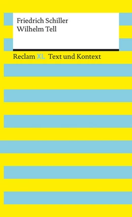 Abbildung von Schiller / Jansen | Wilhelm Tell. Textausgabe mit Kommentar und Materialien | 1. Auflage | 2025 | 16168 | beck-shop.de