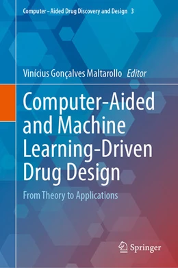 Abbildung von Maltarollo | Computer-Aided and Machine Learning-Driven Drug Design | 1. Auflage | 2025 | beck-shop.de