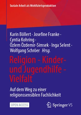 Abbildung von Böllert / Franke | Religion - Kinder- und Jugendhilfe - Vielfalt | 1. Auflage | 2025 | beck-shop.de