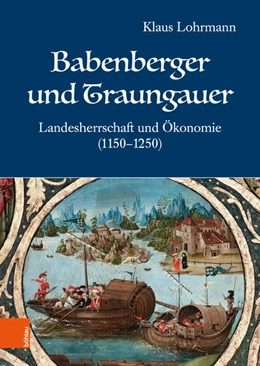 Abbildung von Lohrmann | Babenberger und Traungauer | 1. Auflage | 2025 | beck-shop.de