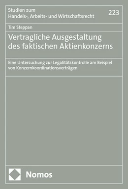 Abbildung von Steppan | Vertragliche Ausgestaltung des faktischen Aktienkonzerns | 1. Auflage | 2024 | 223 | beck-shop.de