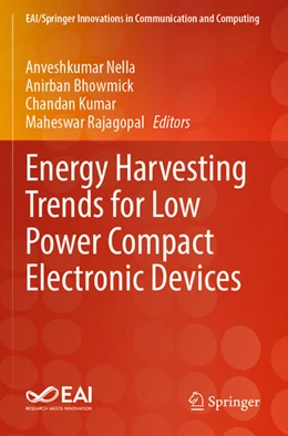Abbildung von Nella / Bhowmick | Energy Harvesting Trends for Low Power Compact Electronic Devices | 1. Auflage | 2024 | beck-shop.de