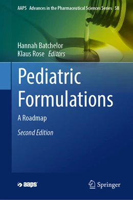 Abbildung von Batchelor / Rose | Pediatric Formulations | 2. Auflage | 2026 | beck-shop.de