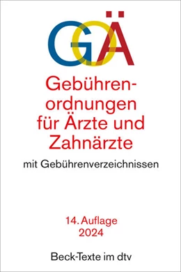 Abbildung von Gebührenordnungen für Ärzte und Zahnärzte | 14. Auflage | 2024 | beck-shop.de