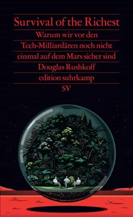 Abbildung von Rushkoff | Survival of the Richest | 3. Auflage | 2025 | beck-shop.de