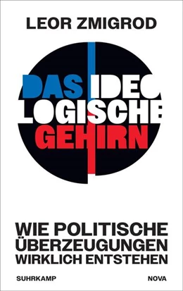 Abbildung von Zmigrod | Das ideologische Gehirn | 2. Auflage | 2025 | beck-shop.de