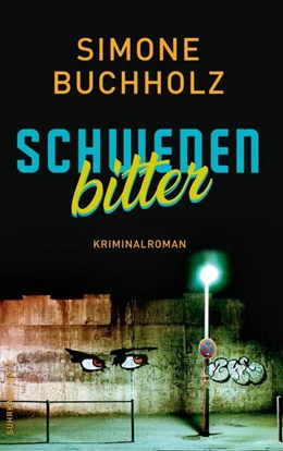 Abbildung von Buchholz | Schwedenbitter - Kriminalroman (Chastity-Riley-Serie 3) | 1. Auflage | 2025 | beck-shop.de
