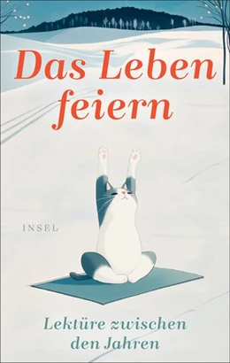 Abbildung von Dammel | Das Leben feiern | 1. Auflage | 2025 | beck-shop.de