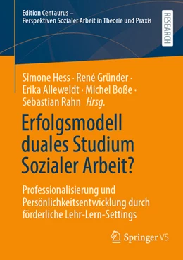 Abbildung von Hess / Gründer | Erfolgsmodell duales Studium Sozialer Arbeit? | 1. Auflage | 2024 | beck-shop.de