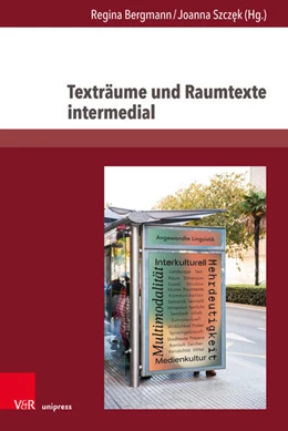 Abbildung von Bergmann / Szczek | Texträume und Raumtexte intermedial | 1. Auflage | 2025 | beck-shop.de