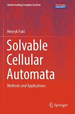 Abbildung von Fuks | Solvable Cellular Automata | 1. Auflage | 2024 | beck-shop.de
