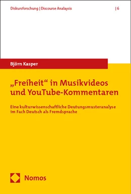Abbildung von Kasper | „Freiheit“ in Musikvideos und YouTube-Kommentaren | 1. Auflage | 2025 | beck-shop.de