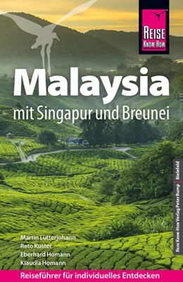 Abbildung von Lutterjohann / Homann | Reise Know-How Reiseführer Malaysia mit Singapur und Brunei | 15. Auflage | 2025 | beck-shop.de