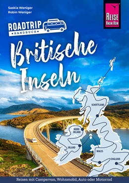 Abbildung von Weniger | Reise Know-How Roadtrip Handbuch Britische Inseln | 1. Auflage | 2025 | beck-shop.de
