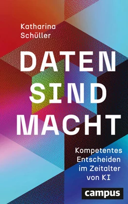 Abbildung von Schüller | Daten sind Macht | 1. Auflage | 2025 | beck-shop.de