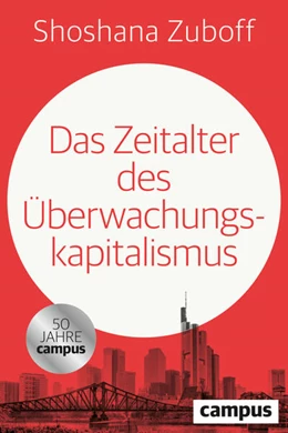 Abbildung von Zuboff | Das Zeitalter des Überwachungskapitalismus | 1. Auflage | 2025 | beck-shop.de