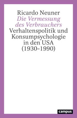 Abbildung von Neuner | Die Vermessung des Verbrauchers | 1. Auflage | 2026 | beck-shop.de