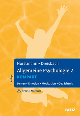 Abbildung von Horstmann / Dreisbach | Allgemeine Psychologie 2 kompakt | 3. Auflage | 2025 | beck-shop.de
