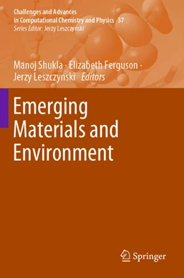 Abbildung von Shukla / Ferguson | Emerging Materials and Environment | 1. Auflage | 2024 | beck-shop.de