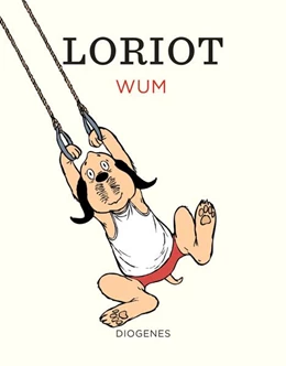 Abbildung von Loriot | Wum | 1. Auflage | 2025 | beck-shop.de