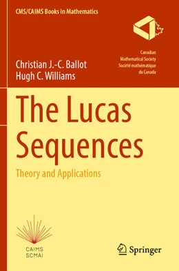 Abbildung von Ballot / Williams | The Lucas Sequences | 1. Auflage | 2024 | beck-shop.de
