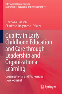 Abbildung von Hansen / Ringsmose | Quality in Early Childhood Education and Care through Leadership and Organizational Learning | 1. Auflage | 2024 | beck-shop.de