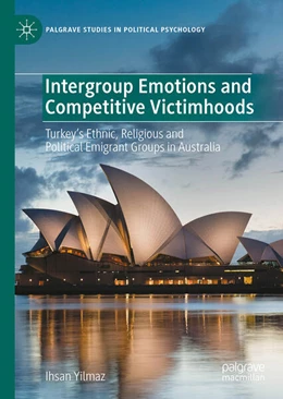 Abbildung von Yilmaz | Intergroup Emotions and Competitive Victimhoods | 1. Auflage | 2025 | beck-shop.de