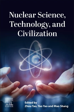 Abbildung von Tao / Yao | Nuclear Science, Technology, and Civilization | 1. Auflage | 2026 | beck-shop.de