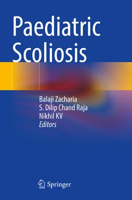 Abbildung von Zacharia / Raja | Paediatric Scoliosis | 1. Auflage | 2024 | beck-shop.de