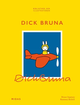 Abbildung von Ingman / Zeff | Dick Bruna (Bibliothek der Illustratoren) | 1. Auflage | 2025 | beck-shop.de