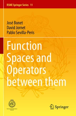 Abbildung von Bonet / Jornet | Function Spaces and Operators between them | 1. Auflage | 2024 | beck-shop.de