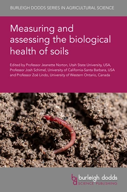 Abbildung von Norton / Schimel | Measuring and assessing the biological health of soils | 1. Auflage | 2025 | beck-shop.de