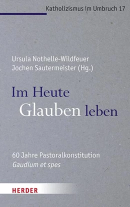 Abbildung von Nothelle-Wildfeuer / Sautermeister | Immer noch Kirche in der Welt von heute? | 1. Auflage | 2025 | beck-shop.de