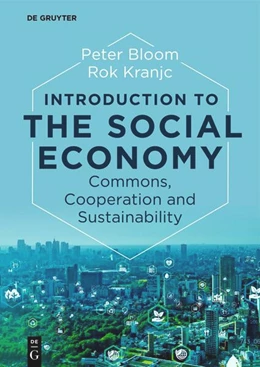 Abbildung von Bloom / Kranjc | Introduction to the Social Economy | 1. Auflage | 2025 | beck-shop.de