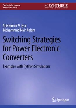 Abbildung von Iyer / Aalam | Switching Strategies for Power Electronic Converters | 1. Auflage | 2024 | beck-shop.de