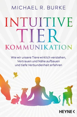 Abbildung von Burke | Intuitive Tierkommunikation | 1. Auflage | 2025 | beck-shop.de