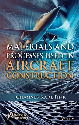 Abbildung von Fink | Materials and Processes Used in Aircraft Construction | 1. Auflage | 2025 | beck-shop.de