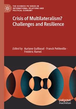 Abbildung von Guilbaud / Petiteville | Crisis of Multilateralism? Challenges and Resilience | 1. Auflage | 2024 | beck-shop.de