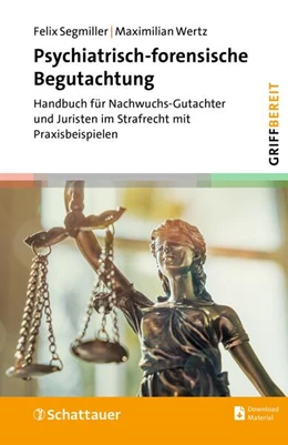 Abbildung von Segmiller / Wertz | Psychiatrisch-forensische Begutachtung | 1. Auflage | 2025 | beck-shop.de