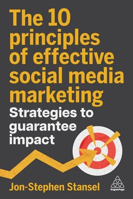 Abbildung von Stansel | The 10 Principles of Effective Social Media Marketing | 1. Auflage | 2025 | beck-shop.de