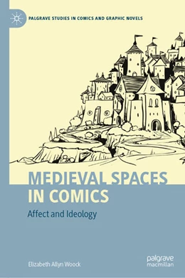 Abbildung von Woock | Medieval Spaces in Comics | 1. Auflage | 2024 | beck-shop.de