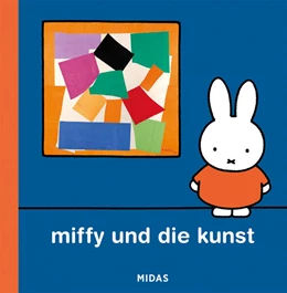 Abbildung von Bruna | Miffy und die Kunst (Kunst für Kinder) | 1. Auflage | 2025 | beck-shop.de
