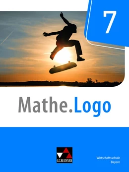 Abbildung von Alder / Kleine | Mathe.Logo Wirtschaftsschule 7 - neu | 1. Auflage | 2026 | beck-shop.de