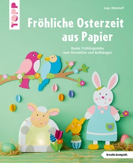 Abbildung von Ritterhoff | Fröhliche Osterzeit aus Papier (kreativ.kompakt) | 1. Auflage | 2025 | beck-shop.de