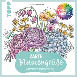 Abbildung von Grimberger | Colorful World - Zarte Blumengrüße | 2. Auflage | 2025 | beck-shop.de