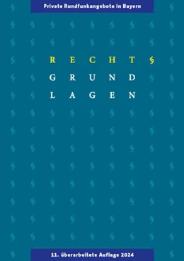 Abbildung von Private Rundfunkangebote in Bayern | 11. Auflage | 2024 | beck-shop.de