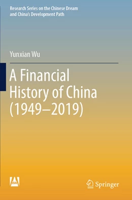Abbildung von Wu | A Financial History of China (1949–2019) | 1. Auflage | 2024 | beck-shop.de