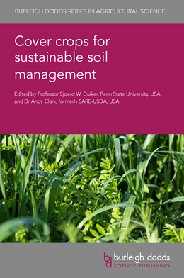Abbildung von Duiker / Clark | Cover crops for sustainable soil management | 1. Auflage | 2026 | beck-shop.de