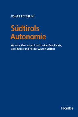 Abbildung von Peterlini | Südtirols Autonomie | 1. Auflage | 2025 | beck-shop.de